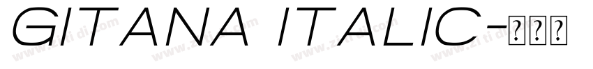 Gitana Italic字体转换